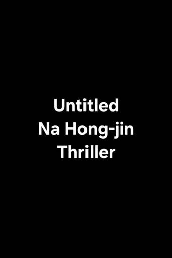 Untitled Na Hong-jin Thriller () poster