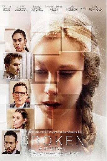 Broken: A Musical (2015) poster