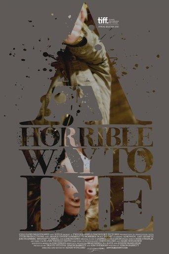 A Horrible Way to Die (2010) poster