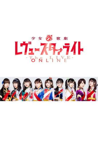 Revue Starlight ―The LIVE ONLINE― (2020) poster