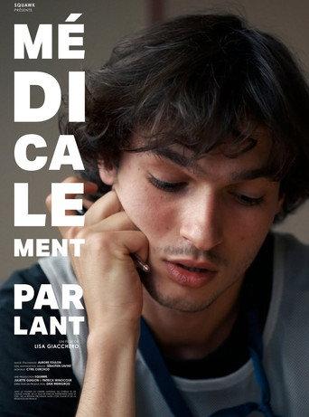 Médicalement parlant () poster