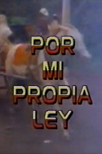 Por Mi Propia Ley (1991) poster