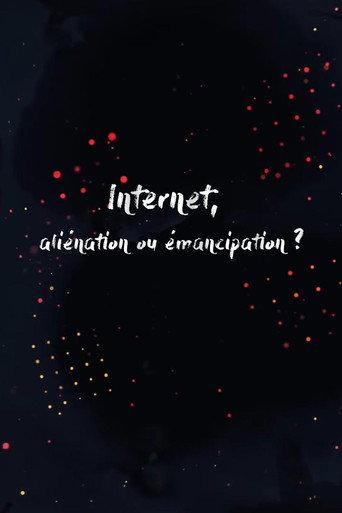 Internet, alienation or emancipation? (2019) poster
