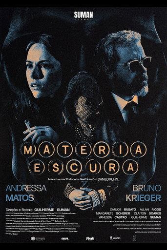 Matéria Escura () poster