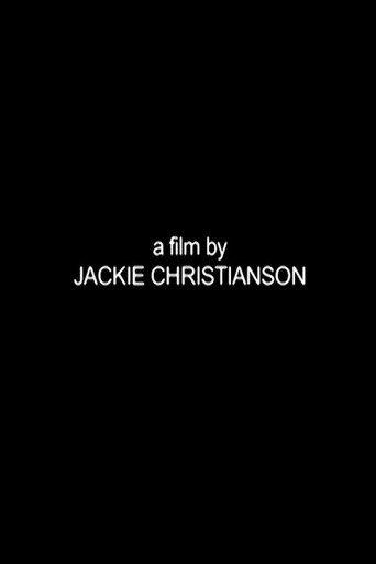 A Film by Jackie Christianson (2013) poster