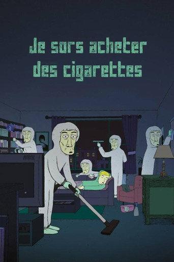 I'm Going Out for Cigarettes (2018) poster