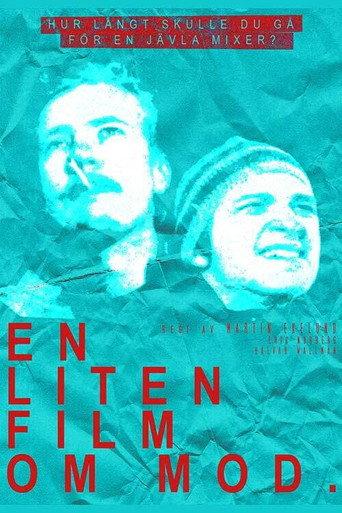 En liten film om mod () poster