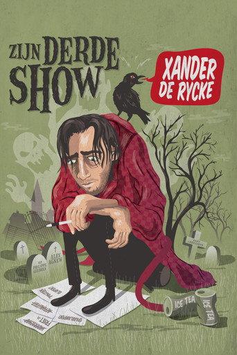 Xander De Rycke: His third show (2014) poster