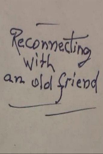 Reconnecting with an Old Friend (2015) poster