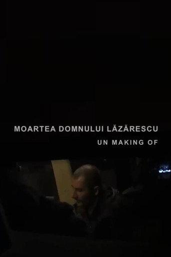 Moartea domnului Lăzărescu, un making of () poster