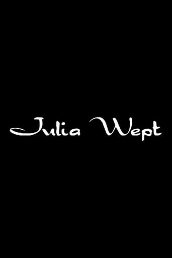 Julia Wept (2000) poster