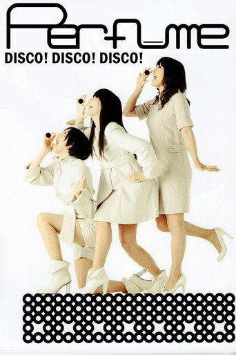 Perfume - Disco! Disco! Disco! (2009) poster