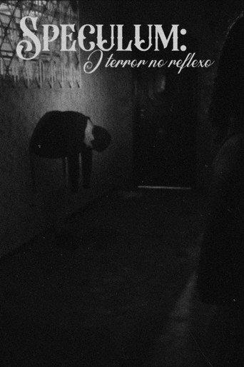 Speculum: o terror do reflexo () poster