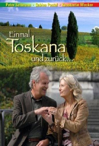 Einmal Toskana und zurück (2008) poster