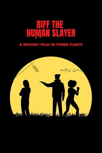 Biff the Human Slayer (2026) poster