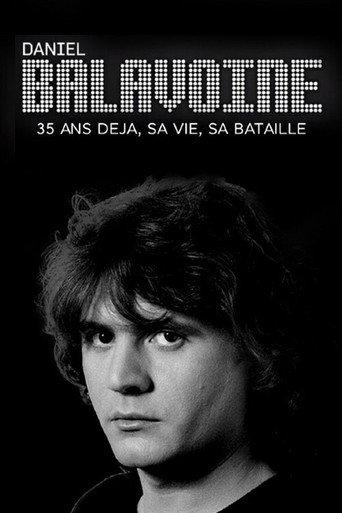 Daniel Balavoine 35 ans déjà - sa vie, sa bataille (2021) poster