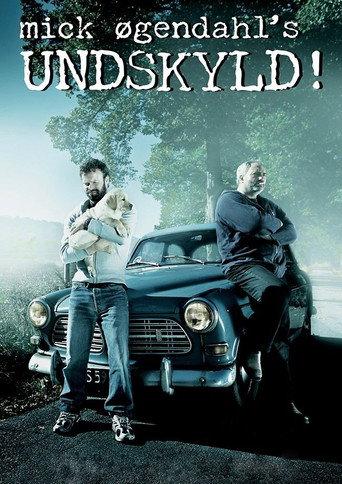 Mick Øgendahl: UNDSKYLD! (2006) poster