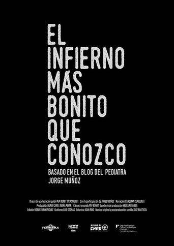 El infierno más bonito que conozco () poster