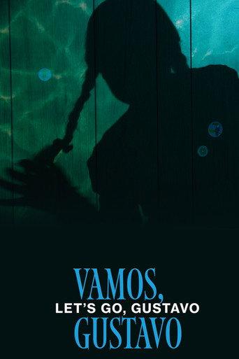 Let's Go, Gustavo () poster