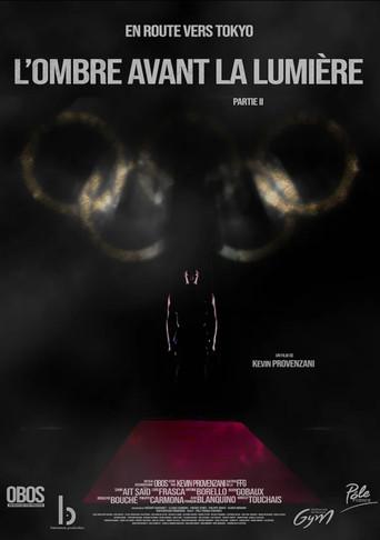 La Gymnastique, l’ombre avant la Lumière - Partie 2 “En route vers Tokyo” (2023) poster
