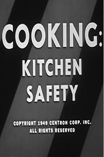 Cooking: Kitchen Safety (1949) poster