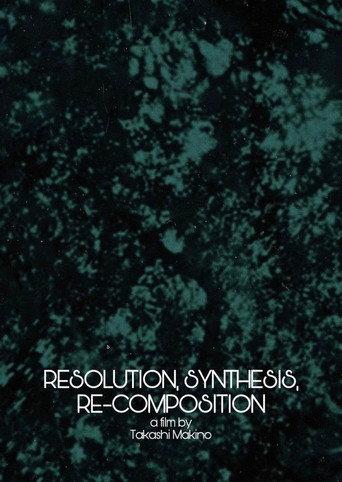 Resolution, Synthesis, Re-composition (2009) poster