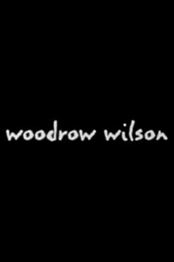 Woodrow Wilson () poster