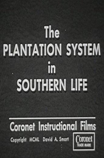 The Plantation System in Southern Life (1950) poster