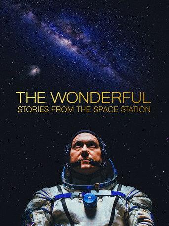 The Wonderful: Stories from the Space Station (2021) poster