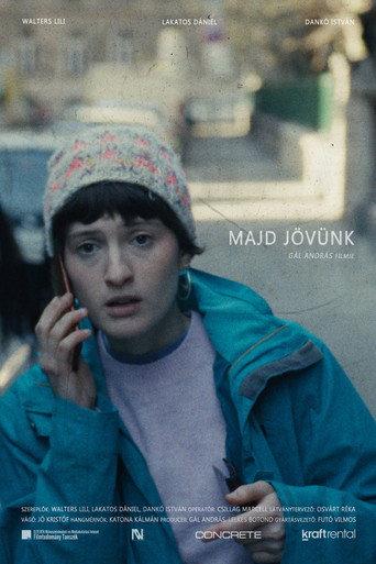 Majd jövünk () poster