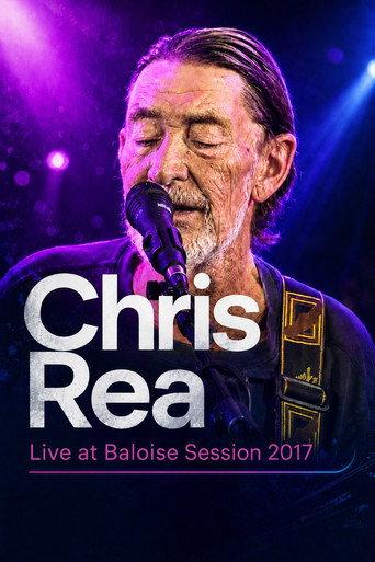 Chris Rea: Live at Baloise session 2017 (2017) poster