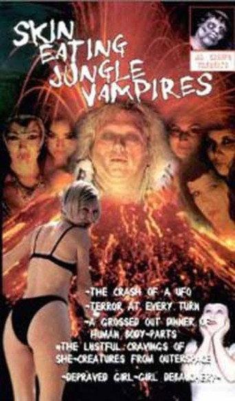 Skin Eating Jungle Vampires (2002) poster