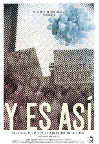 And So It Is: A Look at the Lesbian Feminist Movement in Mexico (2019) poster
