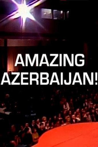 Amazing Azerbaijan! (2012) poster