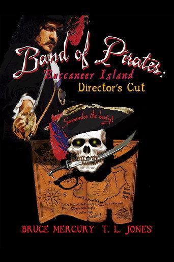 Band of Pirates: Buccaneer Island (2007) poster