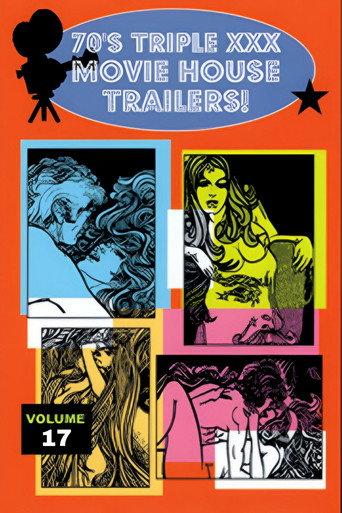 Bucky's '70s Triple XXX Movie House Trailers Vol. 17 (1999) poster