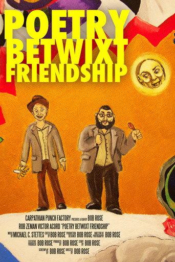 Poetry Betwixt Friendship (2013) poster