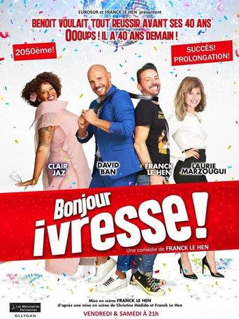 Bonjour ivresse ! (2025) poster