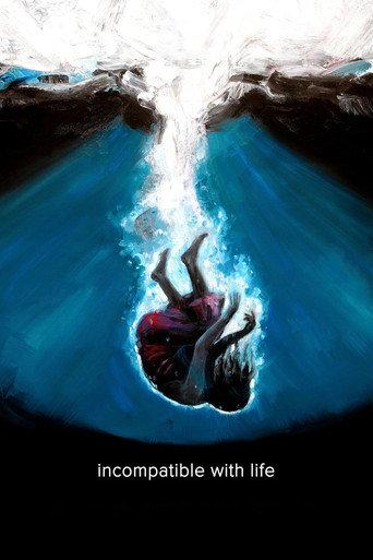 Incompatible with Life (2023) poster