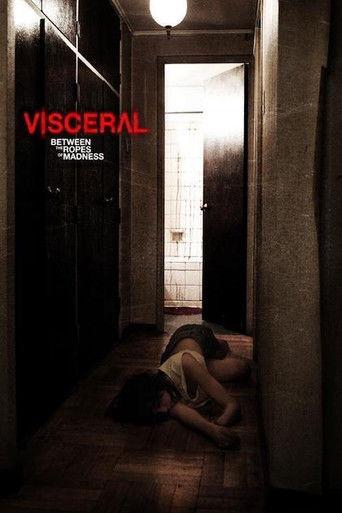Visceral: Between the Ropes of Madness (2012) poster