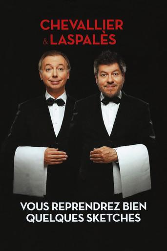 Chevallier et Laspalès - Vous reprendrez bien quelques sketches (2015) poster