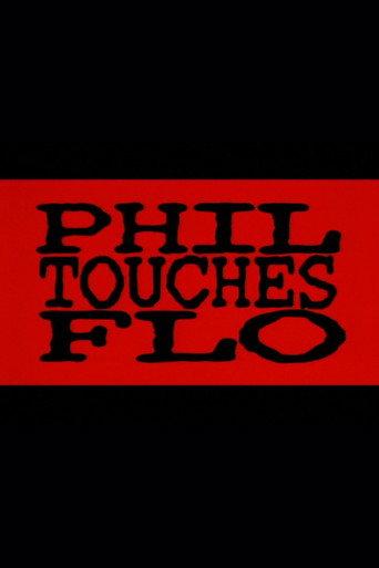 Phil Touches Flo (1998) poster
