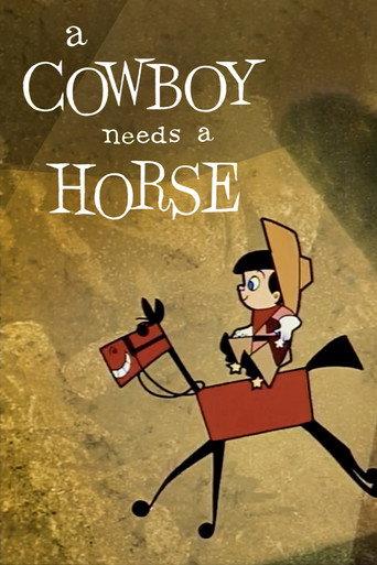 A Cowboy Needs a Horse (1956) poster