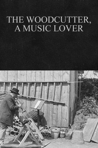 The Woodcutter, a Music Lover (1898) poster