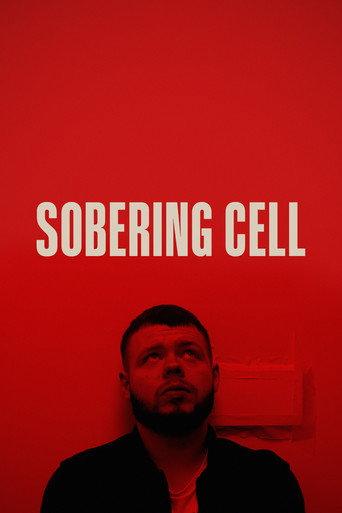 Sobering Cell (2022) poster