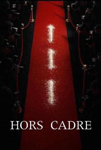 Hors Cadre () poster