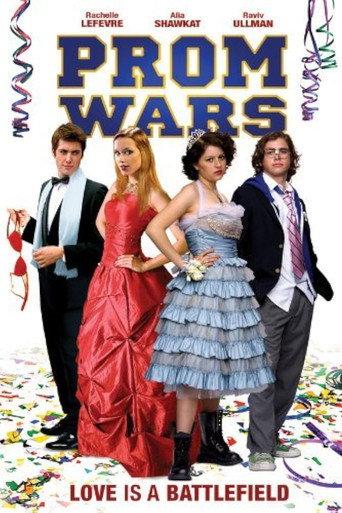 Prom Wars: Love Is a Battlefield (2008) poster