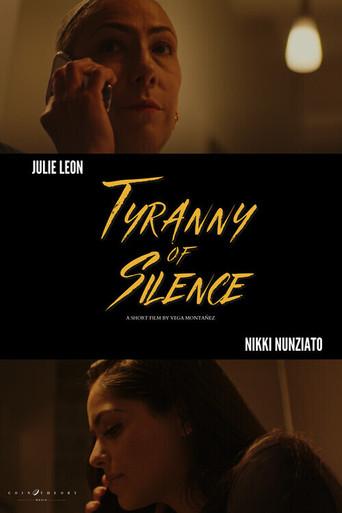 Tyranny of Silence () poster