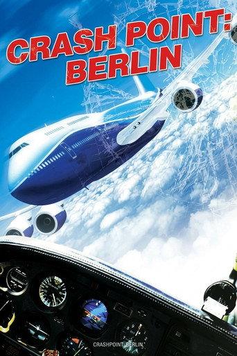Crash Point: Berlin (2009) poster