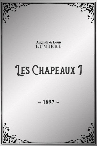 Les Chapeaux, I (1897) poster